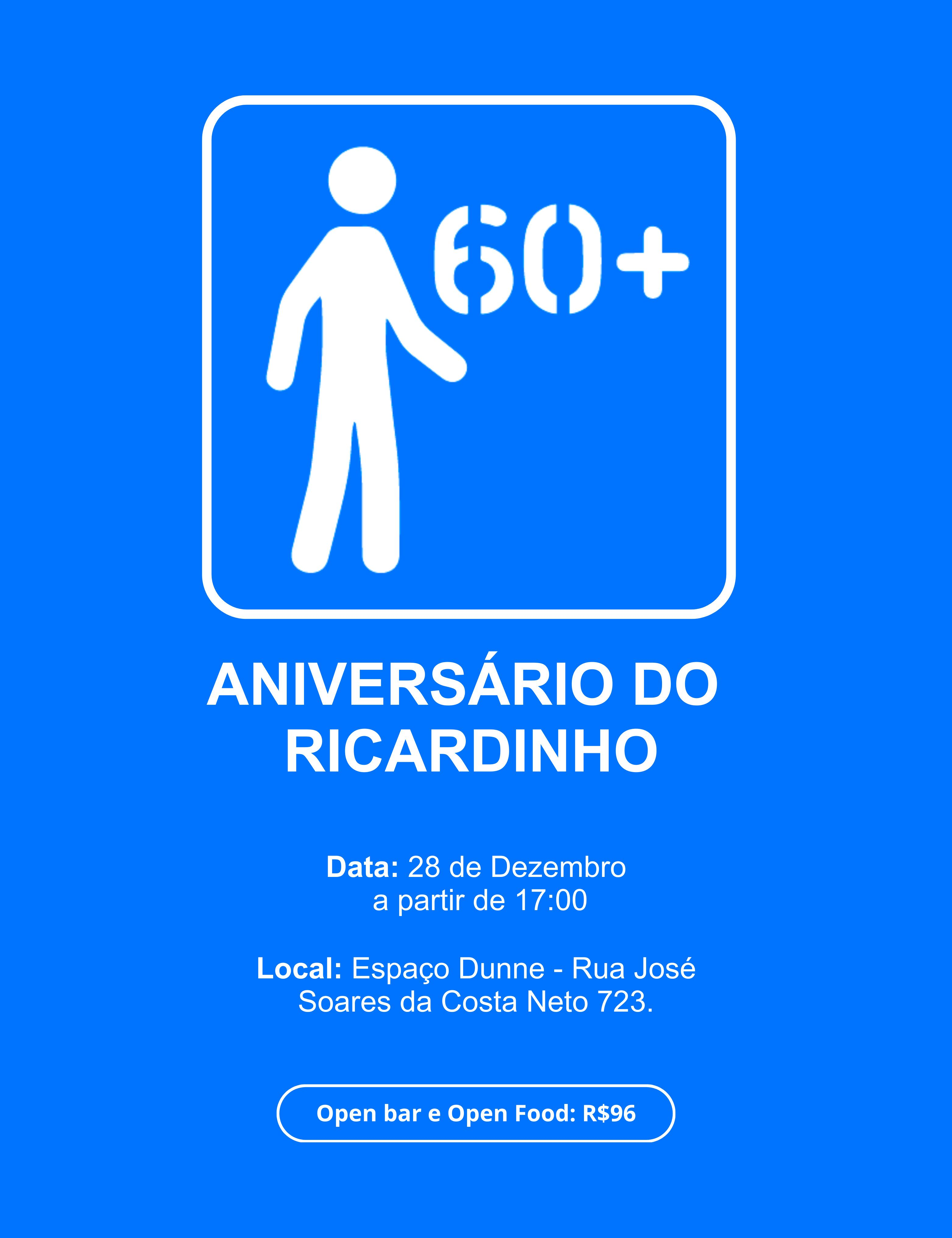 60 + ANIVERSÁRIO DO RICARDINHO